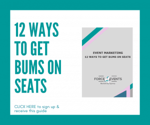 12 ways to get bums on seats