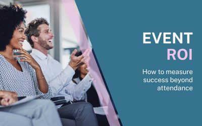 Event ROI: How to measure success beyond attendance