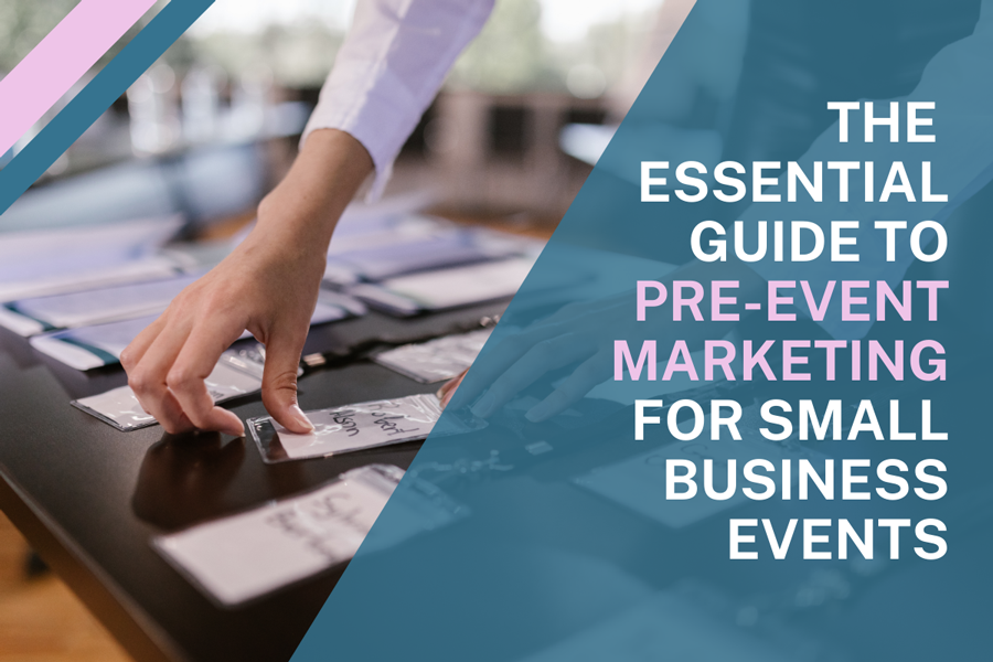Essential Guide to Pre-Event Marketing