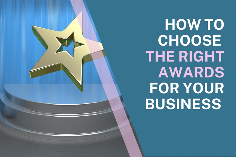 Choosing the right awards for your business